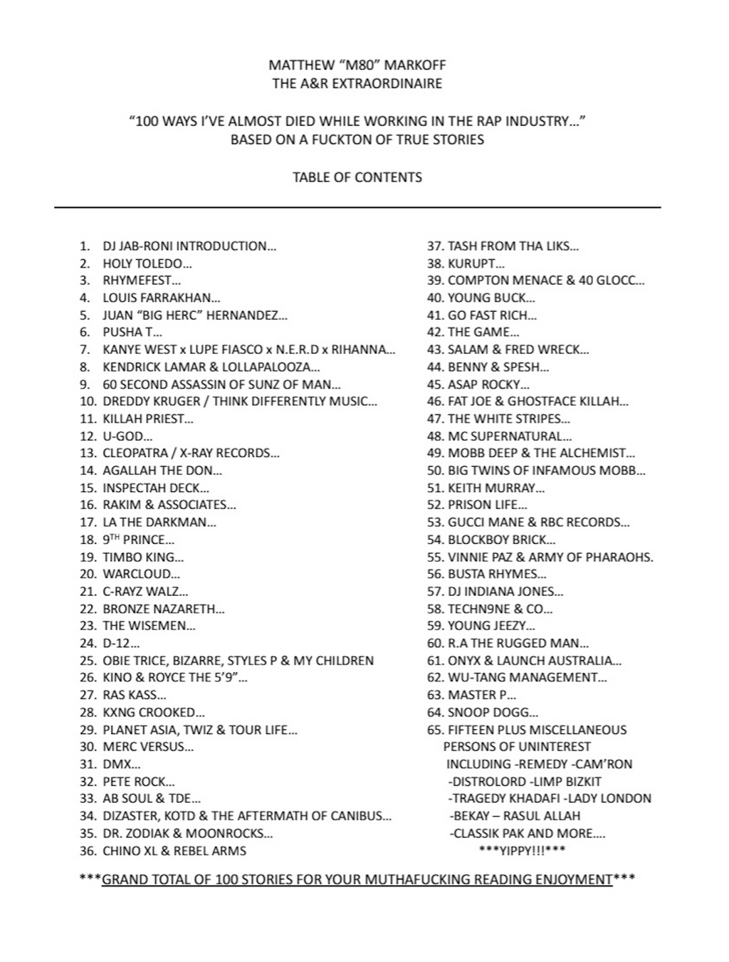 100 Ways I've Almost Died While Working in the Rap Industry...(Paperback Deluxe Bundle)